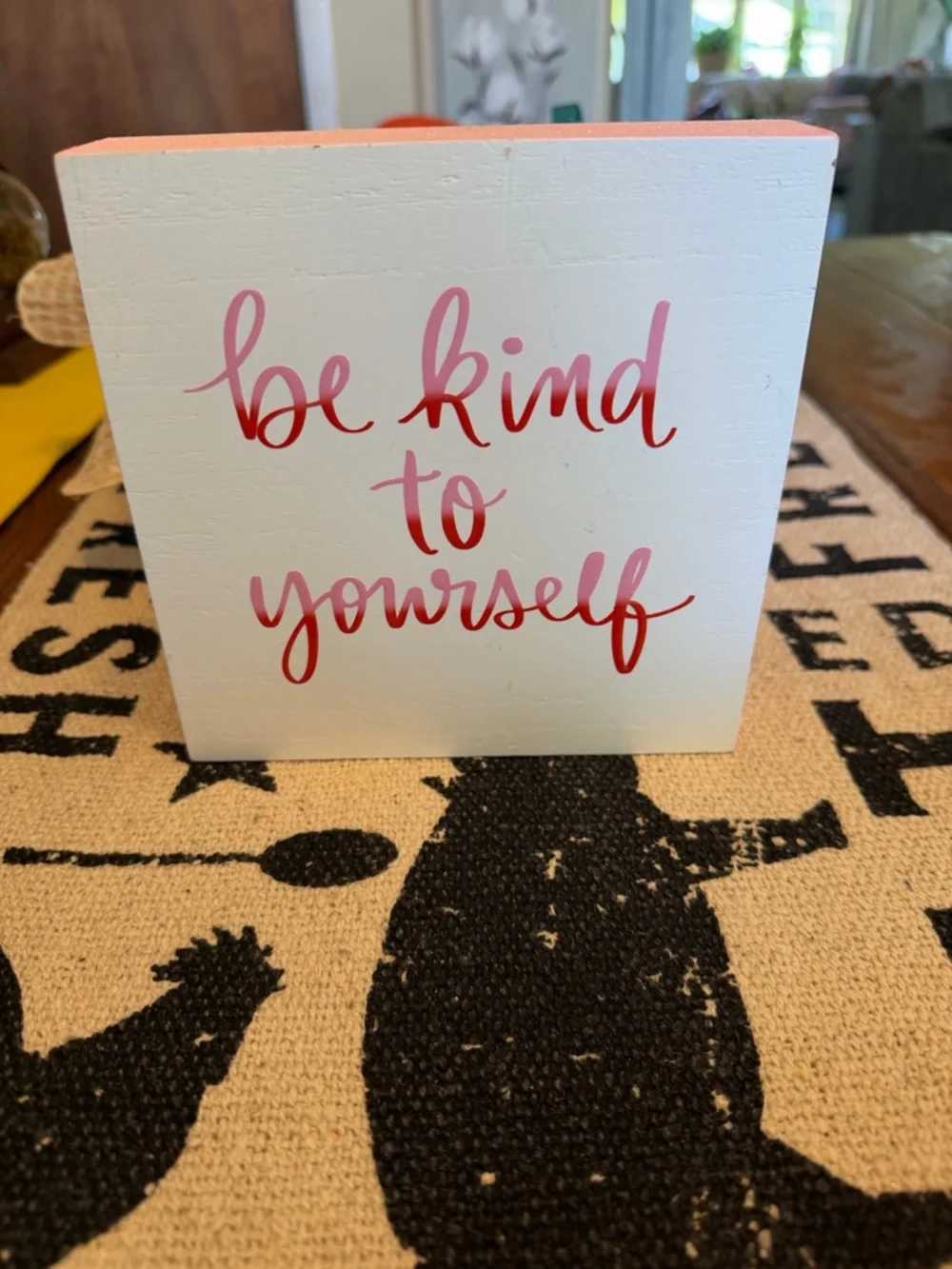 Great Mother’s Day Be Kind To Yourself Decorative Wood Block Pink/Red Lettering