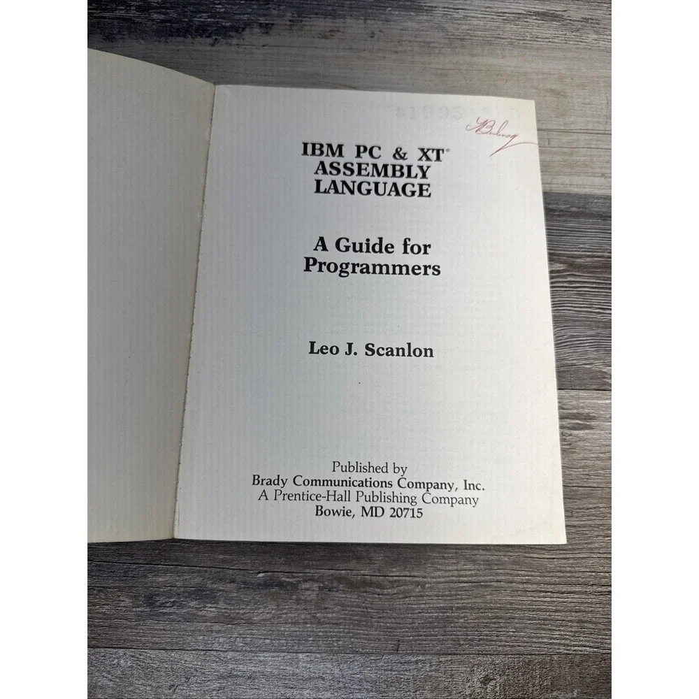 IBM PC Assembly Language a Guide for Programmers by Leo J. Scanlon 1983 SC
