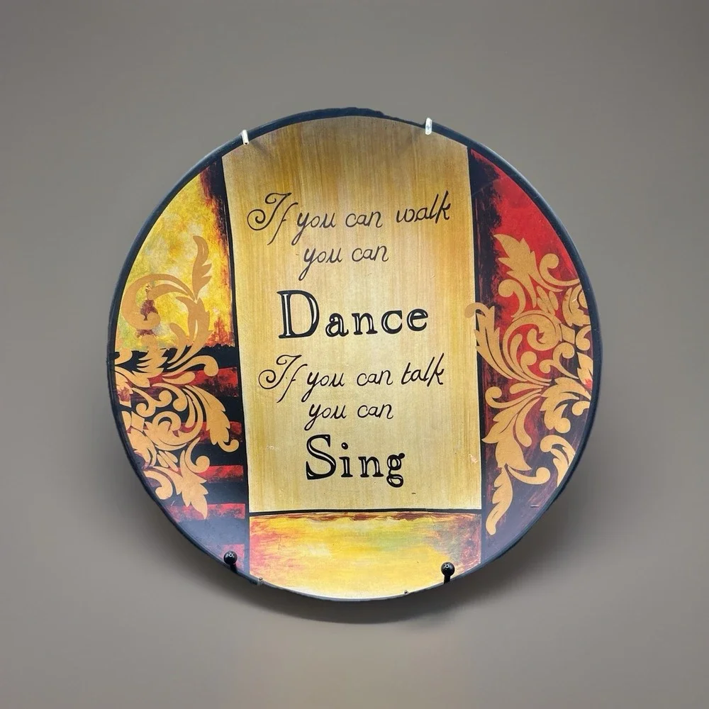 If You Can Walk You Can Dance Decorative Hanging Plate Wall Decor w/ Hanger