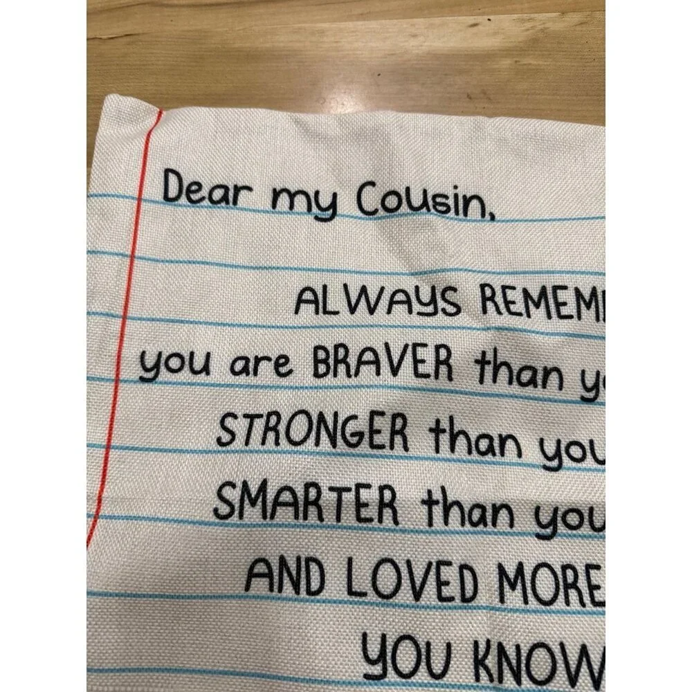 Dear my cousin, love your favorite pillow cover