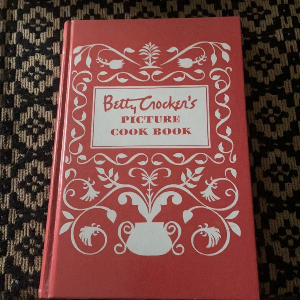 Betty Crocker’s Picture Cook Book Copyright 1950. Facsimile edition 1998.
