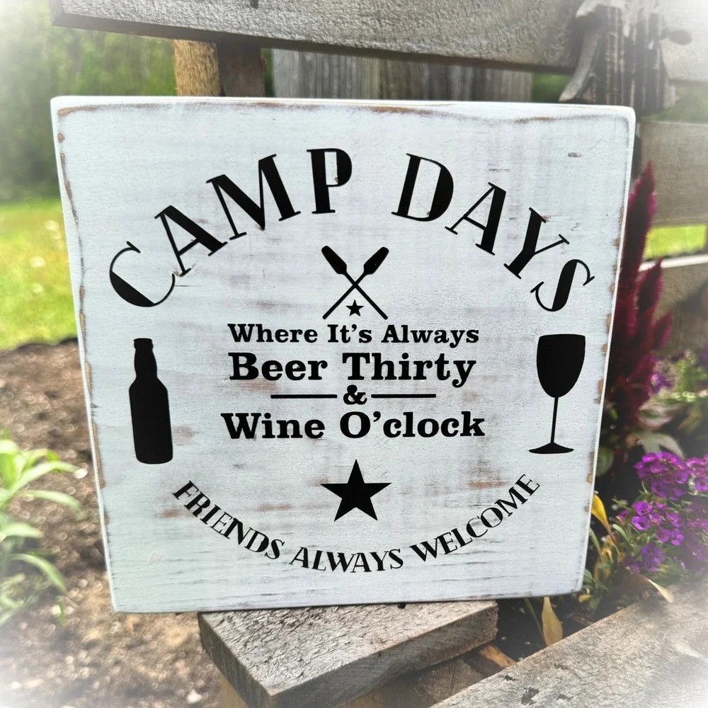 Basket Case Designs Camp Days Beer Thirty Wine Oclock Rustic‎ Wood Sign White