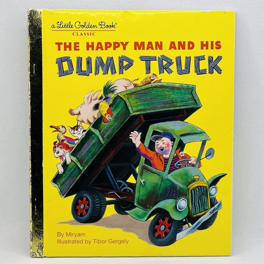 The Happy Man and His‎ Dump Truck / 1978 First Little Golden Book EUC!!