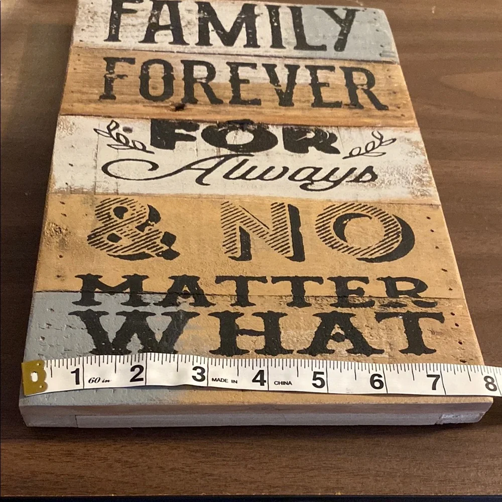 Rustic Quote Family Forever For Always & No Matter What Wooden Decor Sign