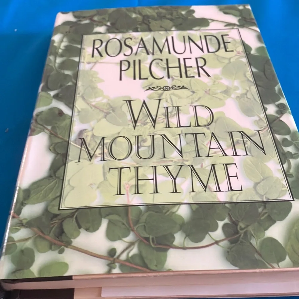 Wild Mountain Thyme Book by Rosamunde Pilcher