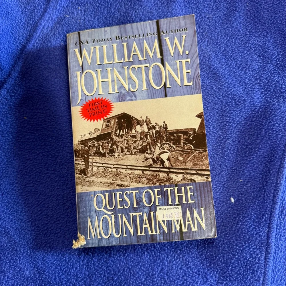 Quest of the Mountain Man‎ William W. Johnstone First Time in Print Book