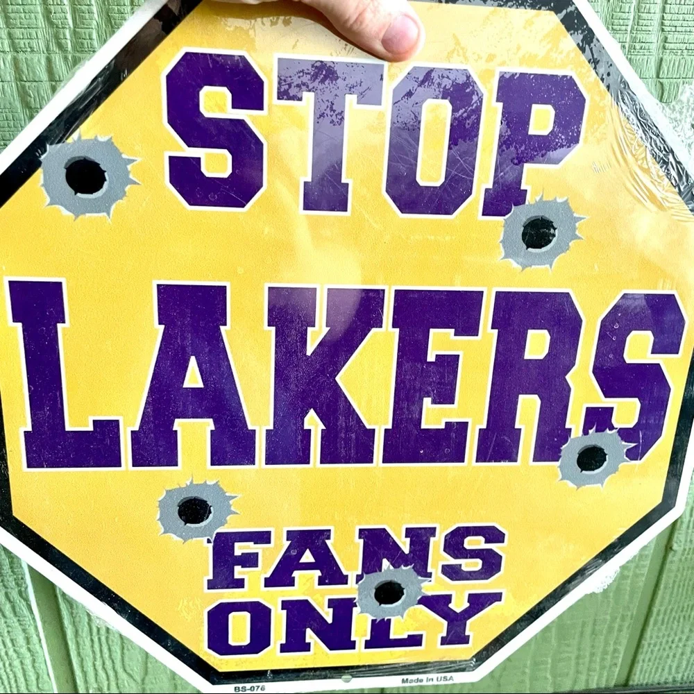 NEW Stop Lakers Fans Only Metal Sign