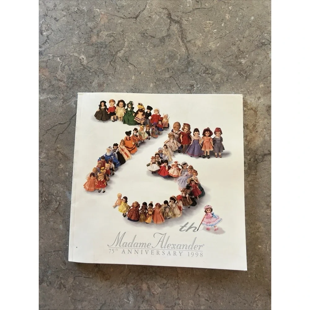 1998 Madame Alexander 75th Anniversary Doll Book