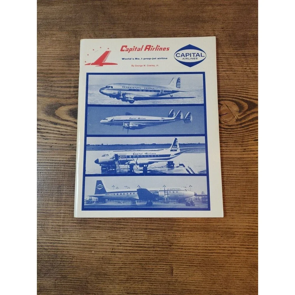 Signed George Cearley - Capital AirLines World's No.1 Prop Jet Airline