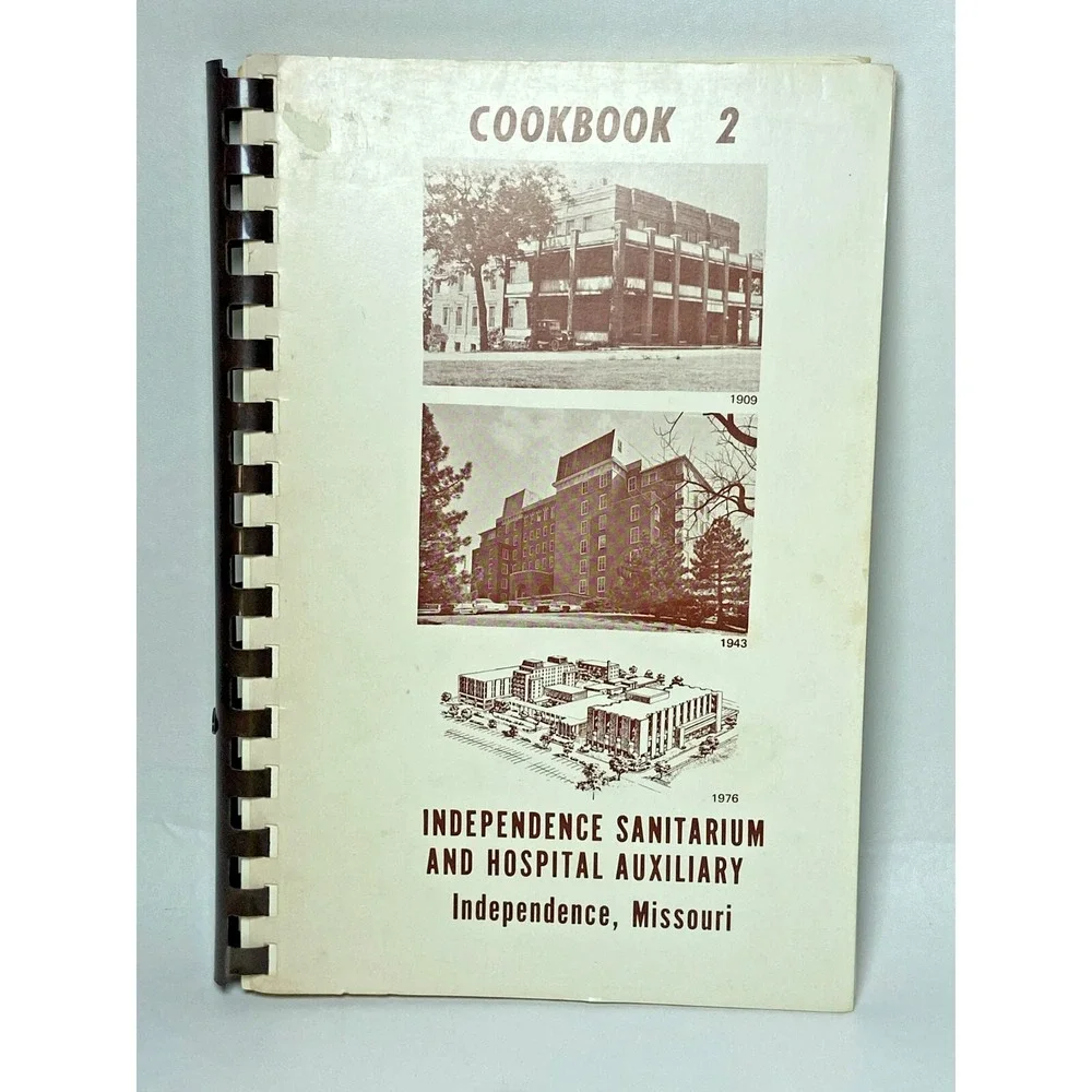 Independence Missouri Sanitarium Psychopathic Hospital Auxiliary Cookbook VTG‎
