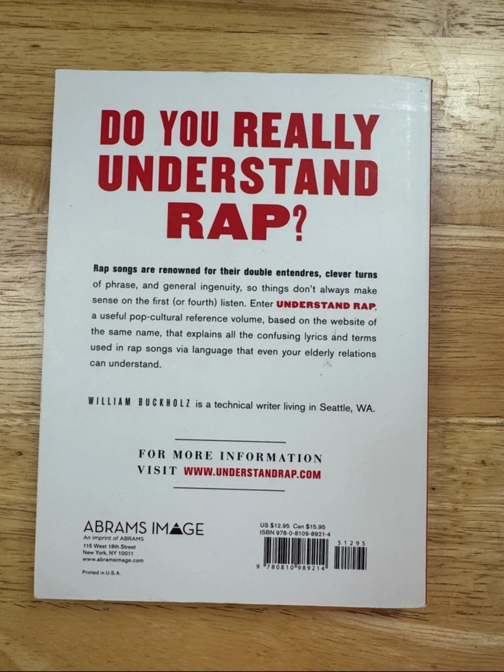 Understand Rap: Explanations of Confusing Rap Lyrics by William Buckholz