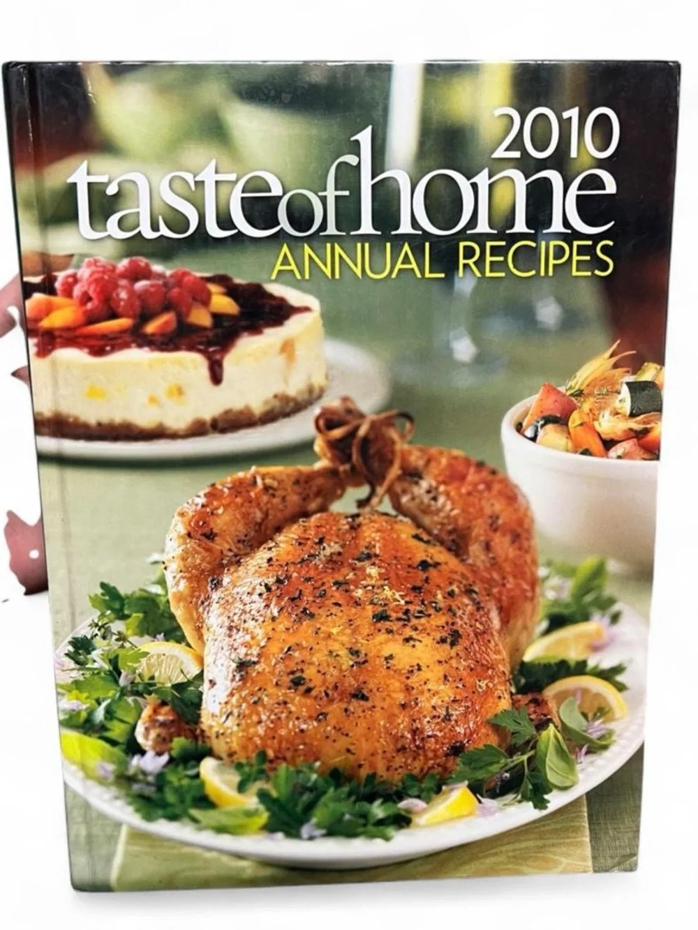 Taste of Home Annual Recipes 2010 Cookbook