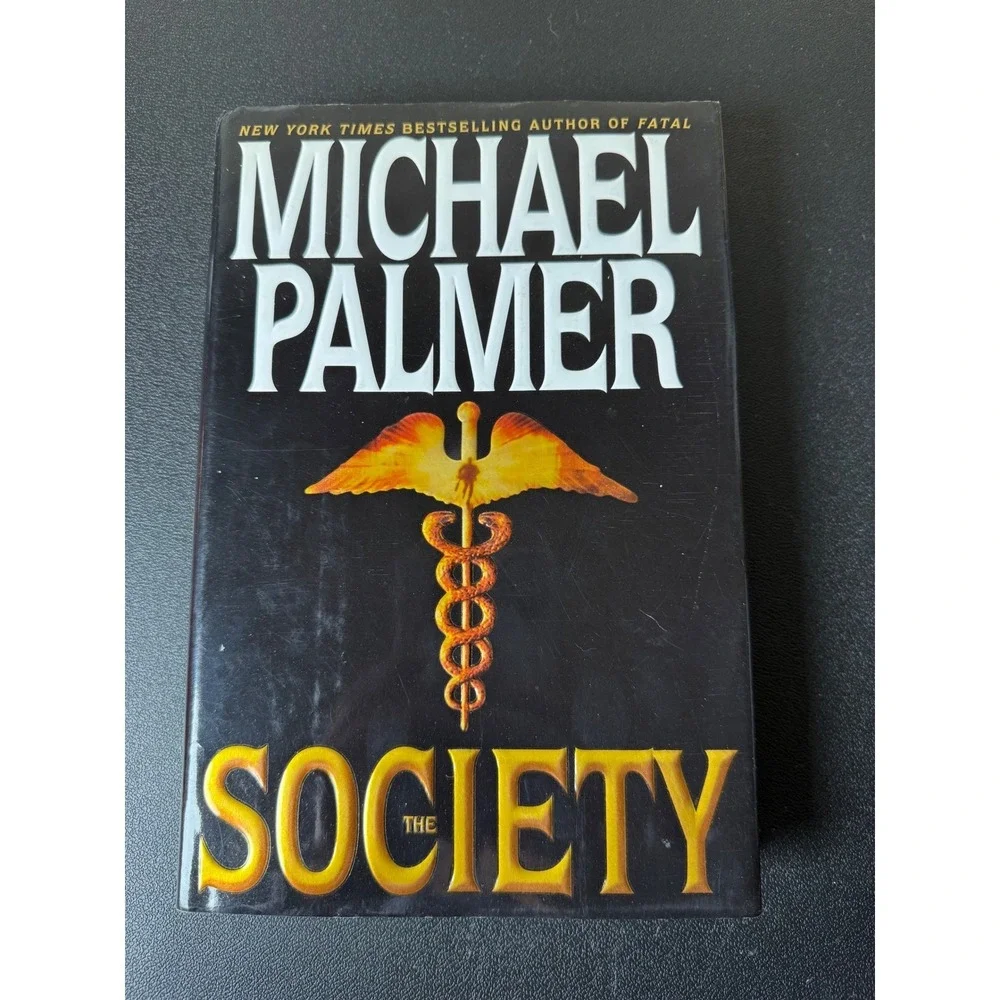 The Society by Michael Palmer Hardcover Medical‎ Thriller 2004 ISBN 0553802046