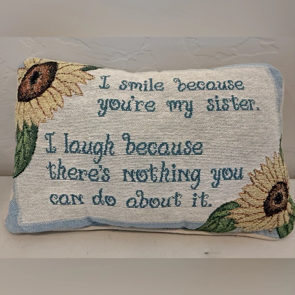 I Smile Because You're My Sister Pillow Gift Tapestry Sunflower Words Accent‎