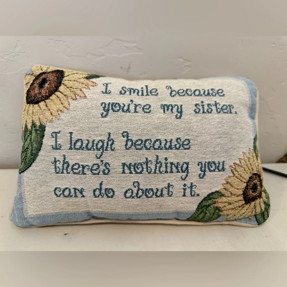 I Smile Because You're My Sister Pillow Gift Tapestry Sunflower Words Accent‎