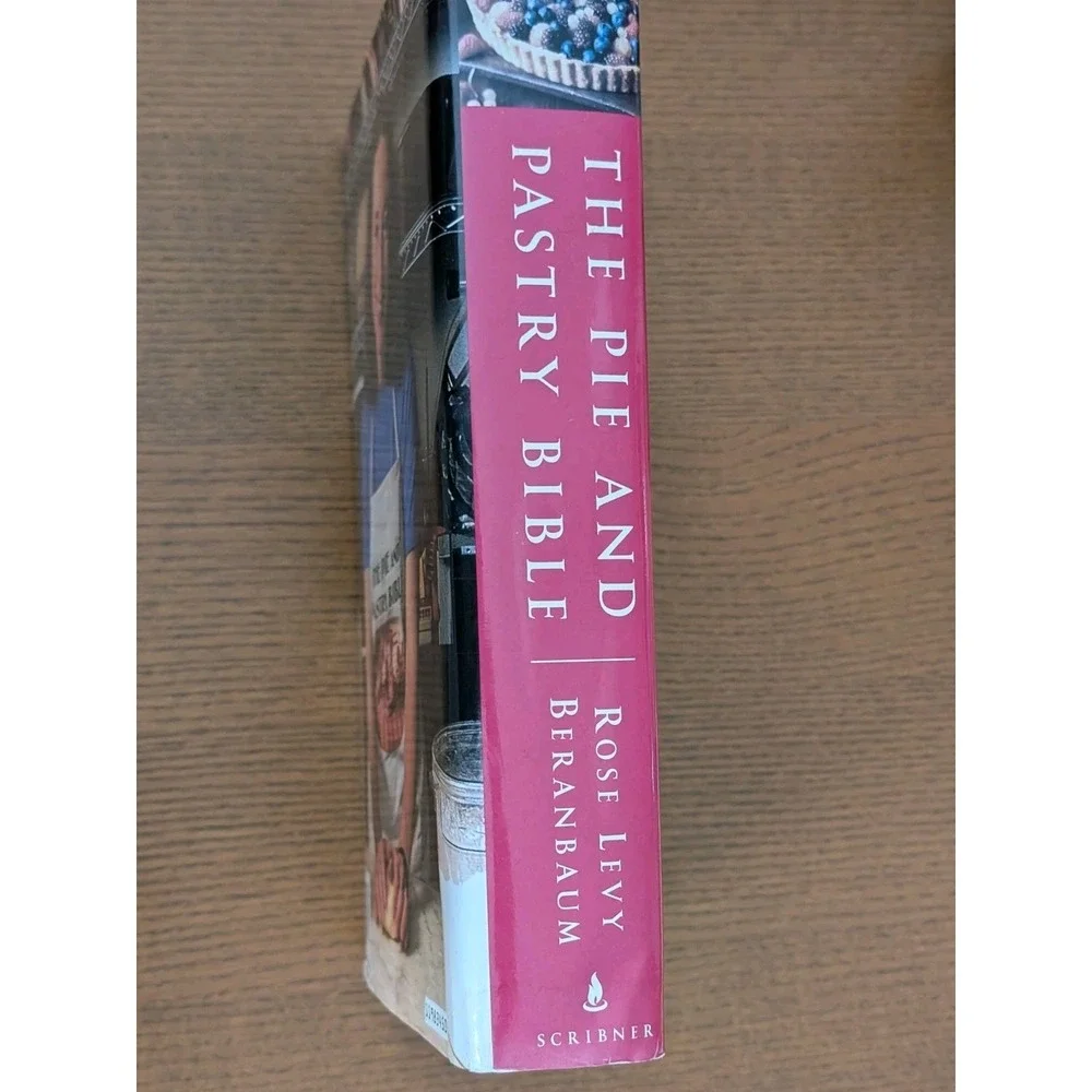 The Pie and Pastry Bible‎ Rose Levy Beranbaum Cookbook 1998 Great Condition