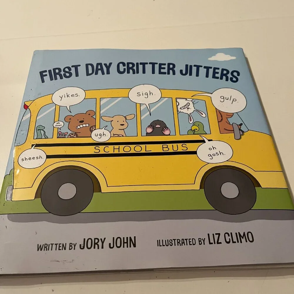 First Day Critter Jitters Hardcover Jory‎ John (NEW)
