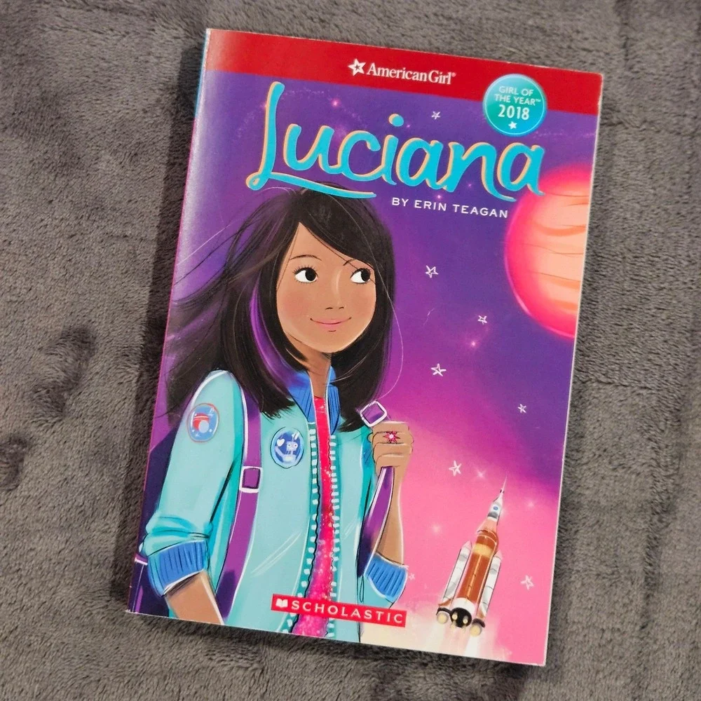 American Girl Luciana Girl of the Year 2018 Book‎ by Erin Teagan