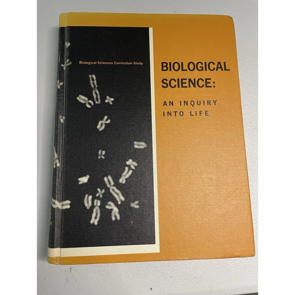 Biological Science An Inquiry Into Life Hardcover Curriculum Study Textbook 1963
