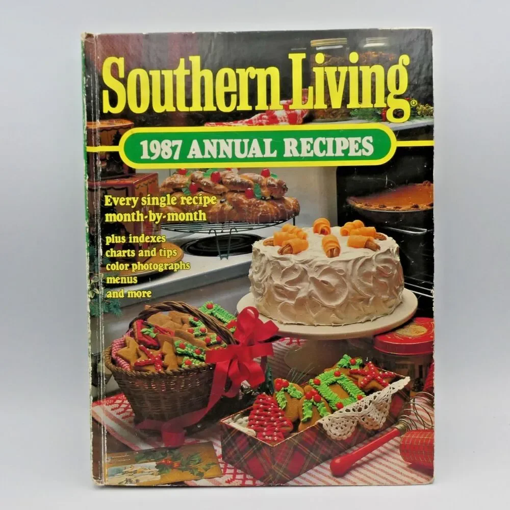 Vintage Southern Living 1987 Annual Recipes Hardcover Cookbook Oxmoor House