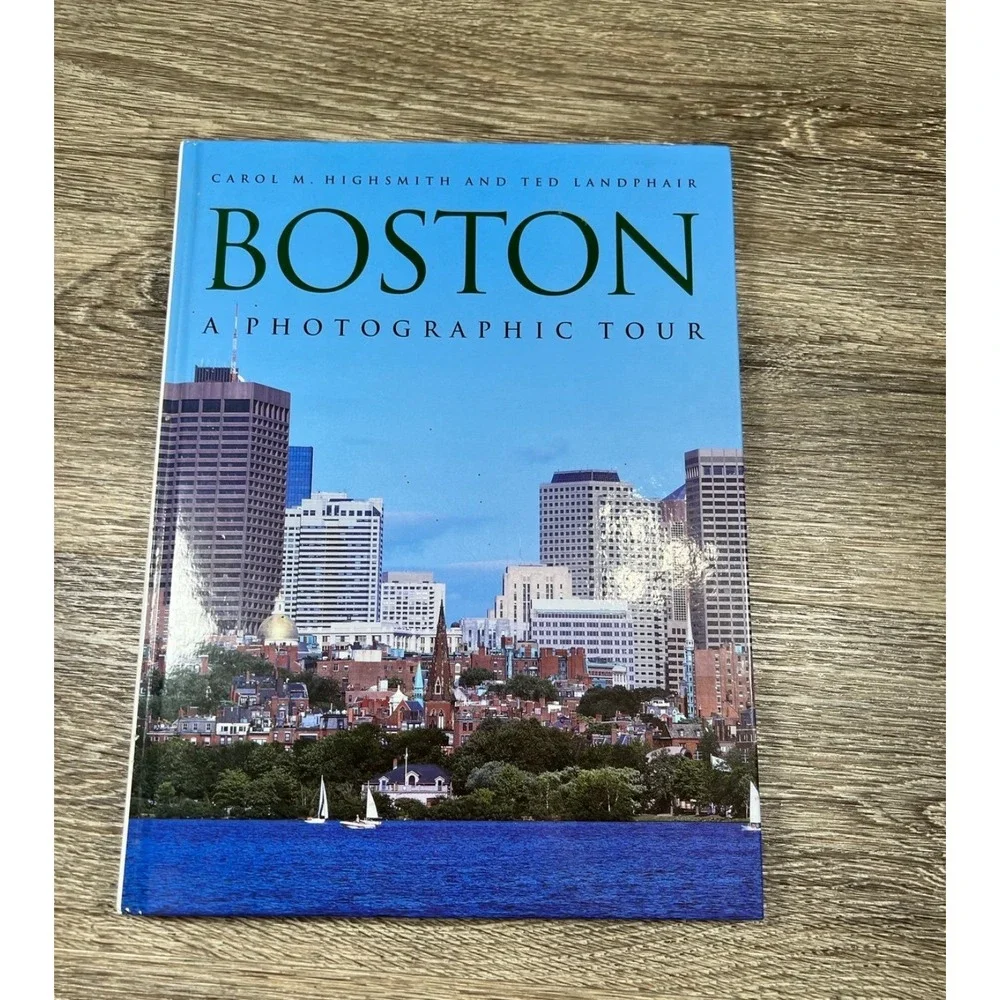 Boston A Photographic Tour‎ Carol M Highsmith Ted Landphair Hardcover Book 1997