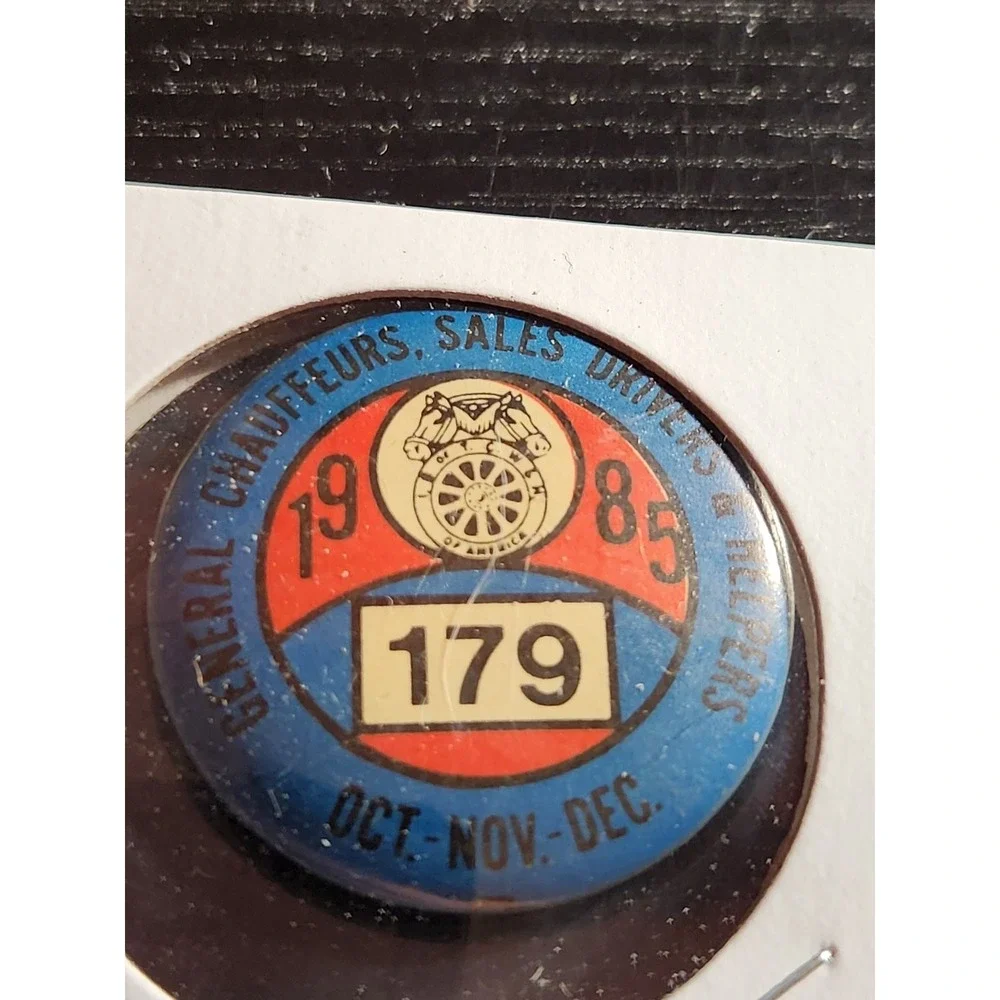 Teamsters Local 179 Pinback Button‎ 1985 1.25