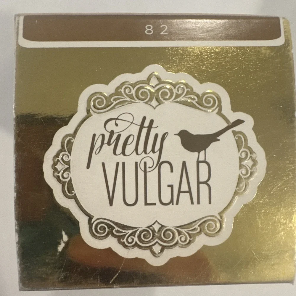 Pretty Vulgar pretty vulgar