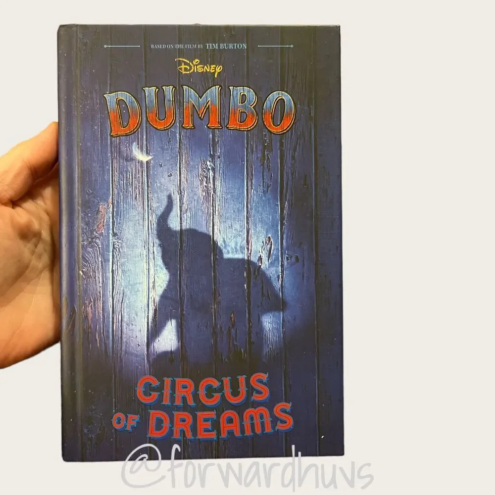 Disney & Tim Burton Dumbo Circus of Dreams￼Hardcover