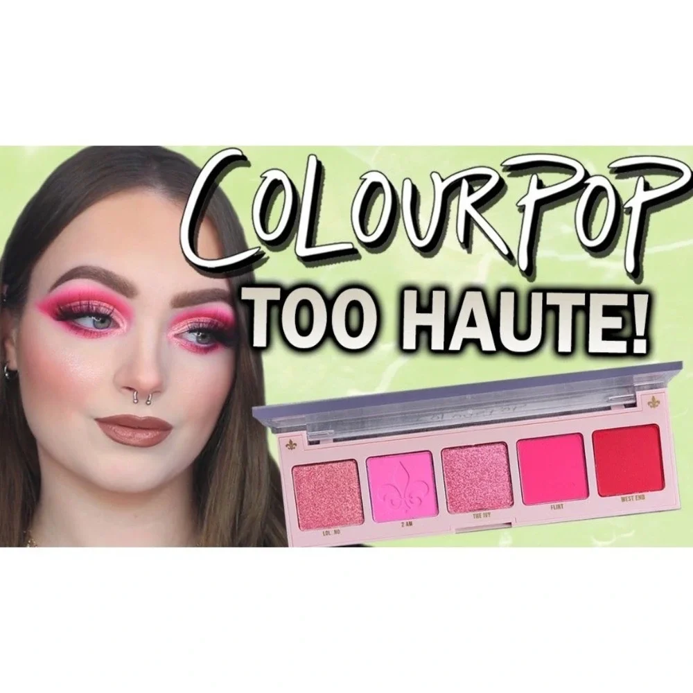 Colourpop too haute