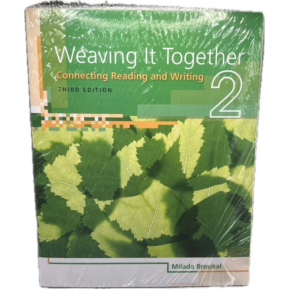 Weaving It Together 2 Connecting‎ Reading and Writing 3rd Ed