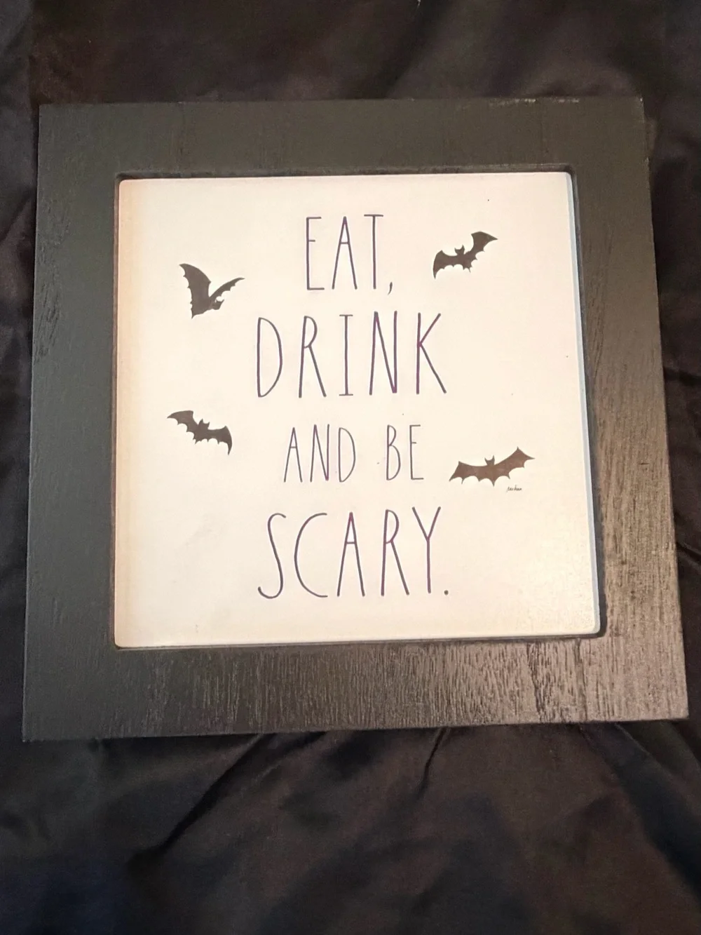 Rae Dunn: ‘Eat, Drink and Be Scary' Wall Sign