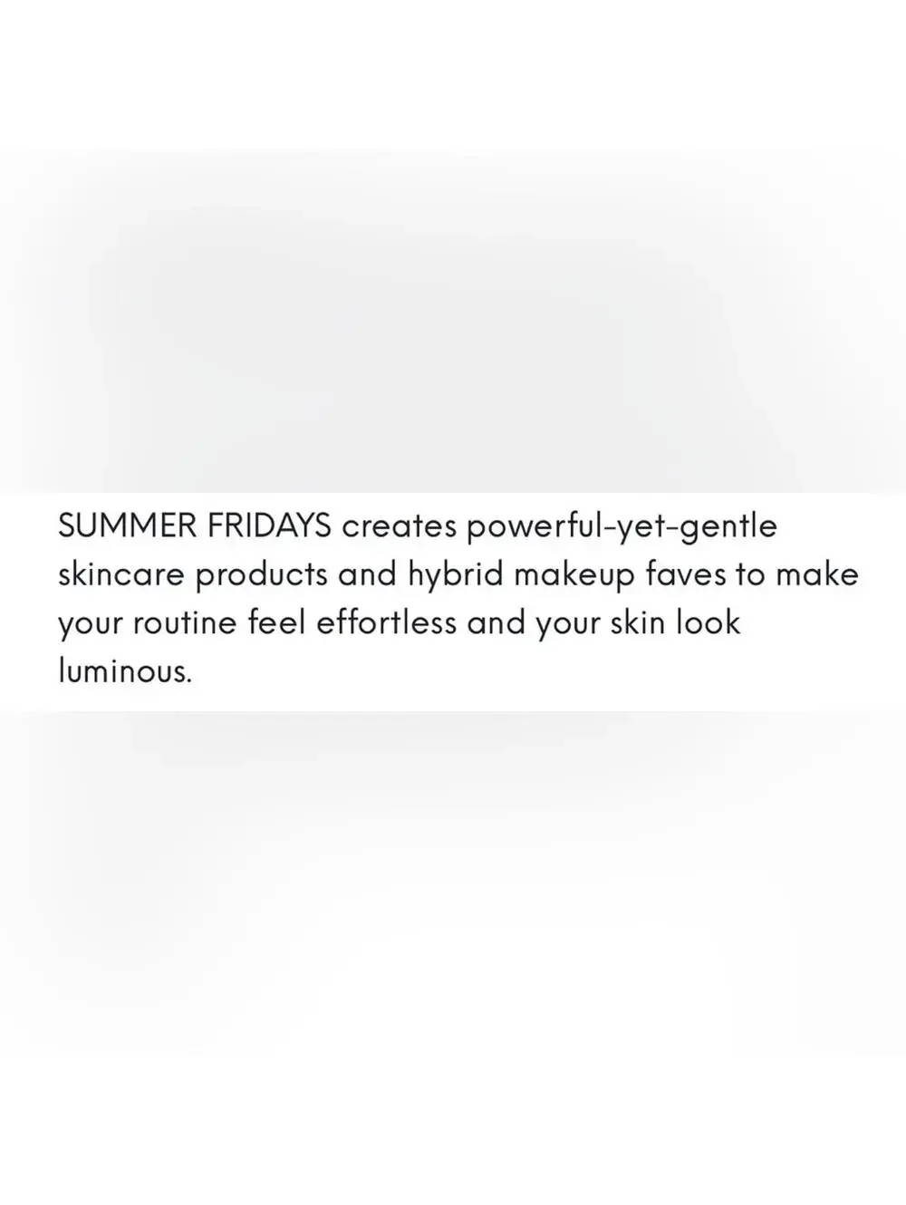 SUMMER FRIDAYS adds that