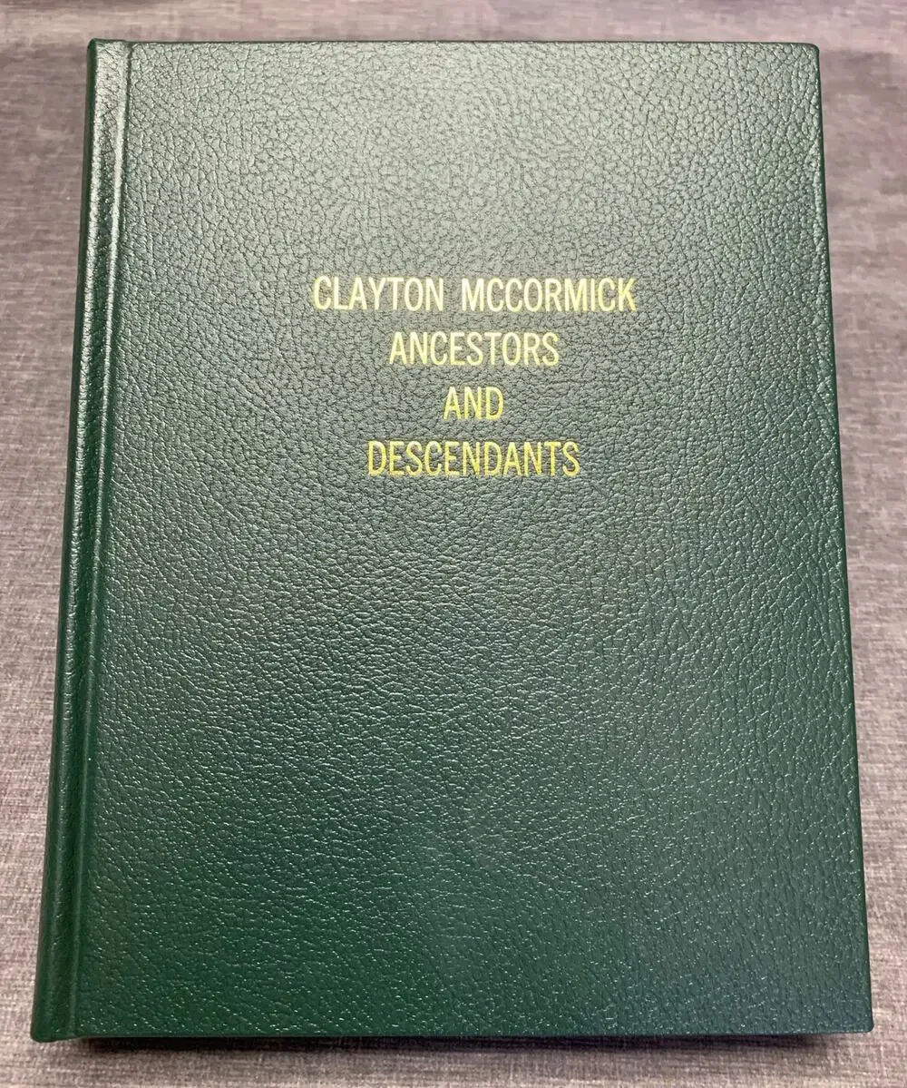 Genealogy Clayton McCormick and Family Descendents History